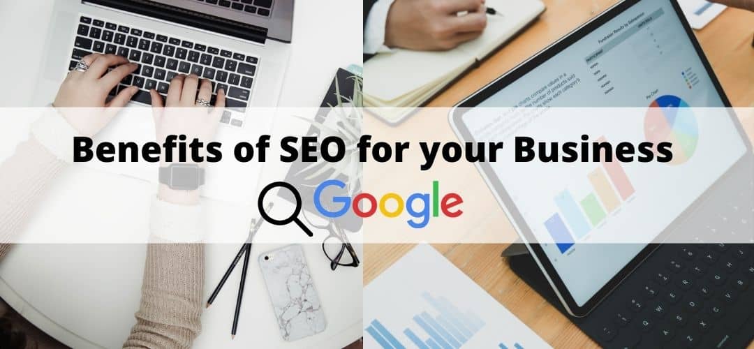 Benefits of SEO for your Business