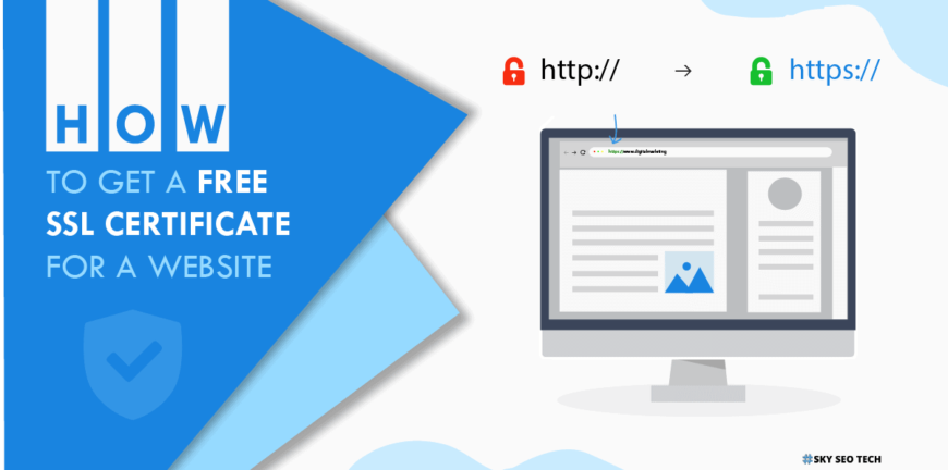 How To Get A Free SSL Certificate For A Website