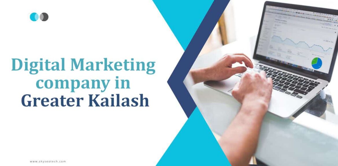 Digital Marketing Company in Greater Kailash