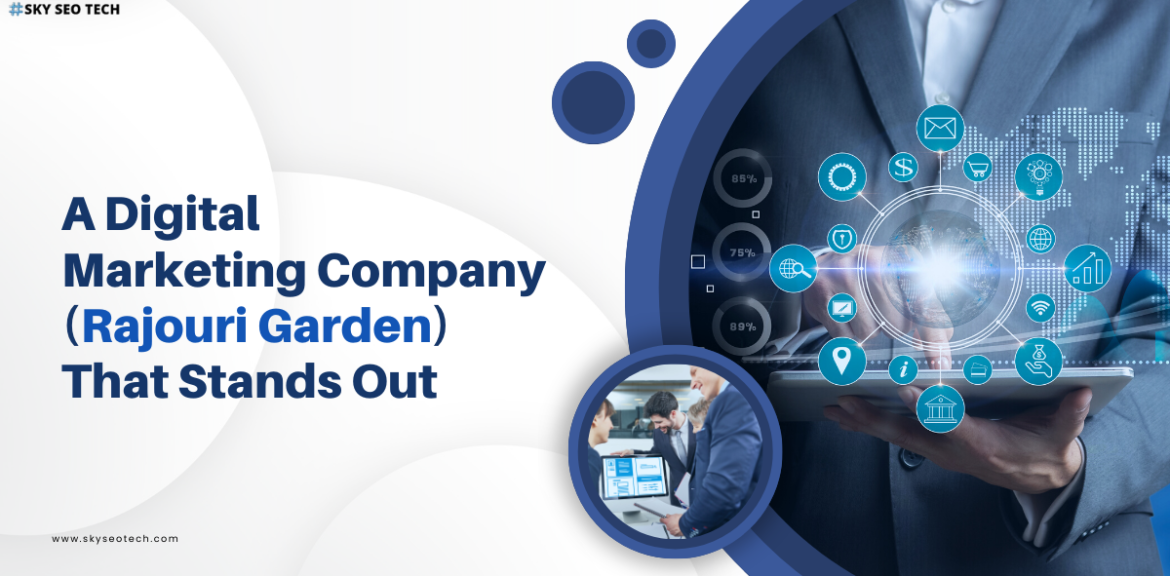 Digital Marketing Company in Rajouri Garden